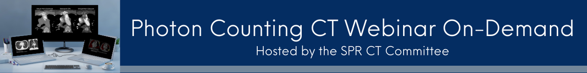 Photon Counting CT Webinar (On-Demand)