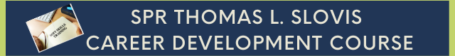 2024-2025 Thomas L. Slovis Career Development Course